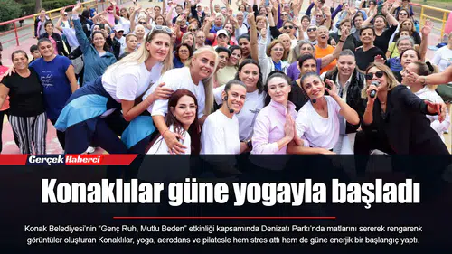 Konaklılar güne yogayla başladı