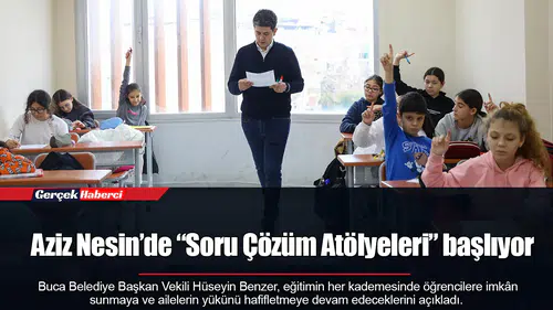 Aziz Nesin’de “Soru Çözüm Atölyeleri” başlıyor