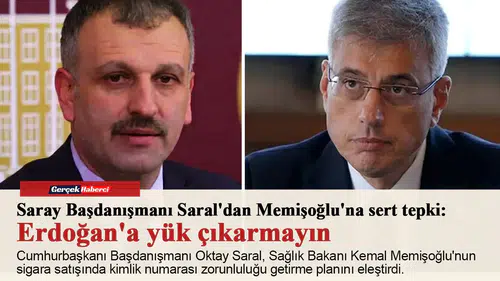 Saray Başdanışmanı Saral'dan Memişoğlu'na sert tepki: Erdoğan'a yük çıkarmayın