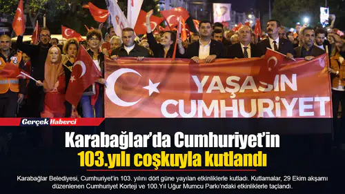 Karabağlar’da Cumhuriyet’in103.yılı coşkuyla kutlandı