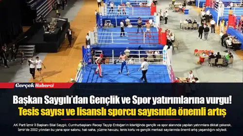 Başkan Saygılı’dan Gençlik ve Spor yatırımlarına vurgu! Tesis sayısı ve lisanslı sporcu sayısında önemli artış
