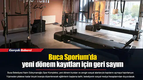 Buca Sporium’da yeni dönem kayıtları için geri sayım