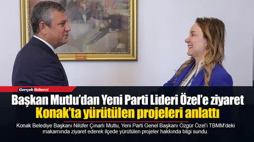 Başkan Mutlu’dan Yeni Parti Lideri Özel’e ziyaret