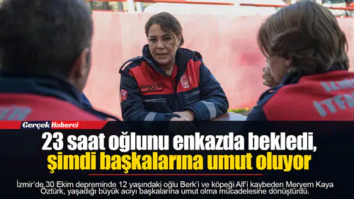 23 saat oğlunu enkazda bekledi, şimdi başkalarına umut oluyor