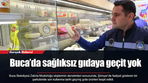 Buca’da sağlıksız gıdaya geçit yok