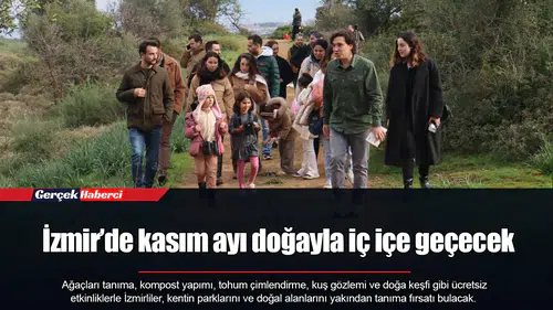İzmir’de kasım ayı doğayla iç içe geçecek