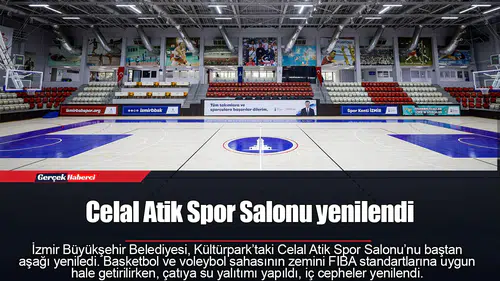 Celal Atik Spor Salonu yenilendi