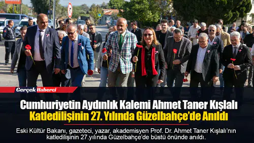 Cumhuriyetin Aydınlık Kalemi Ahmet Taner Kışlalı Katledilişinin 27. Yılında Güzelbahçe’de Anıldı