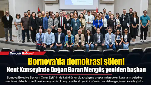 Bornova’da demokrasi şöleni: Kent Konseyinde Doğan Baran Mengüş yeniden başkan