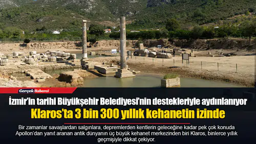 Klaros’ta 3 bin 300 yıllık kehanetin izinde