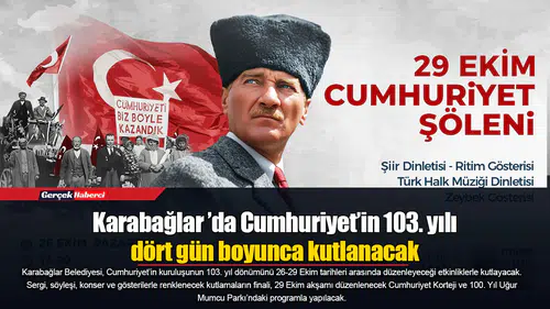 Karabağlar ’da Cumhuriyet’in 103. yılı dört gün boyunca kutlanacak