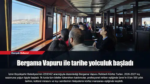 Bergama Vapuru ile tarihe yolculuk başladı