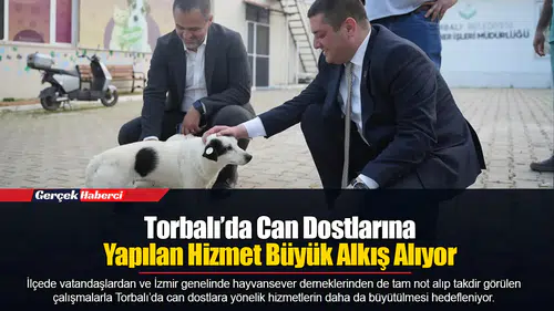 Torbalı’da Can Dostlarına Yapılan Hizmet Büyük Alkış Alıyor