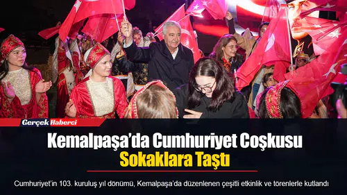 Kemalpaşa’da Cumhuriyet Coşkusu Sokaklara Taştı