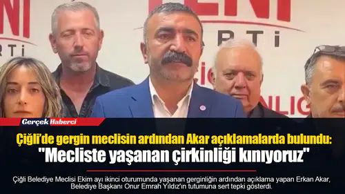 Çiğli’de gergin meclisin ardından Akar açıklamalarda bulundu:  "Mecliste yaşanan çirkinliği kınıyoruz"