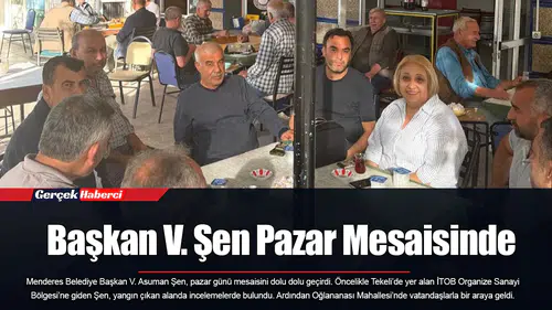 Başkan V. Şen Pazar Mesaisinde