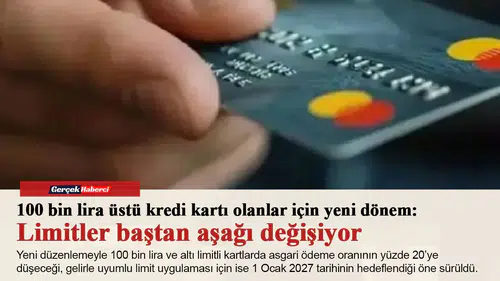 100 bin lira üstü kredi kartı olanlar için yeni dönem: Limitler baştan aşağı değişiyor