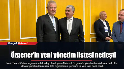 Özgener'in yeni yönetim listesi netleşti
