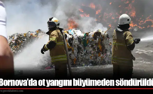 Bornova’da ot yangını büyümeden söndürüldü