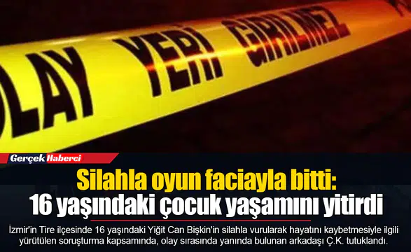 İzmir'de 16 yaşındaki gencin silahla ölümüne ilişkin arkadaşı tutuklandı