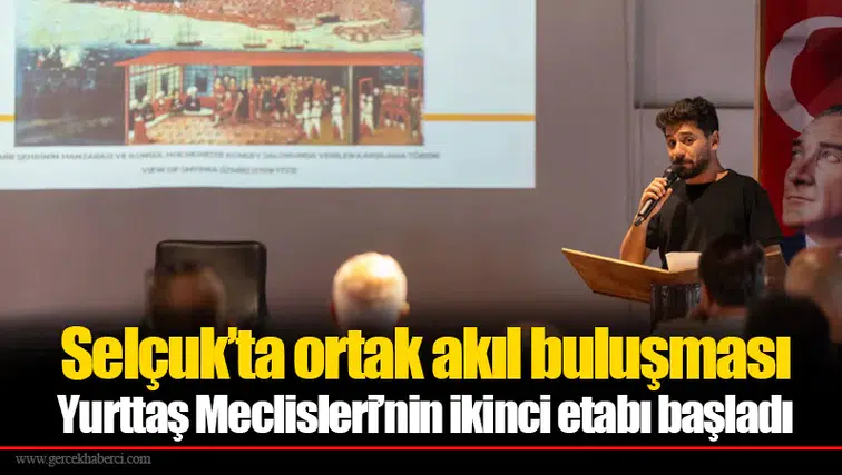 Selçuk’ta ortak akıl buluşması: Yurttaş Meclisleri’nin ikinci etabı başladı