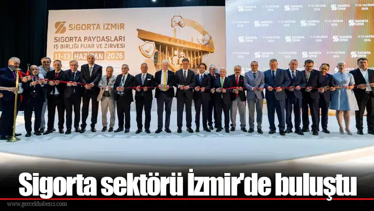 Sigorta sektörü İzmir'de buluştu