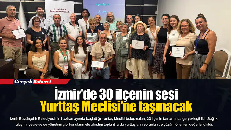 İzmir’de 30 ilçenin sesi Yurttaş Meclisi’ne taşınacak