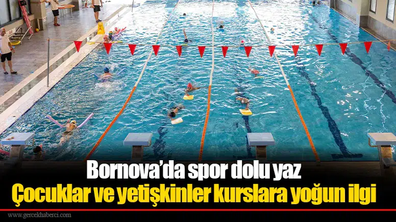 Bornova’da spor dolu yaz: Çocuklar ve yetişkinler kurslara yoğun ilgi