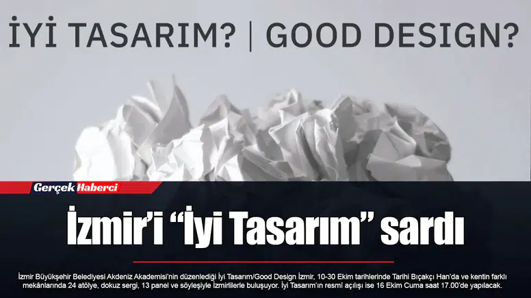 İzmir’i “İyi Tasarım” sardı