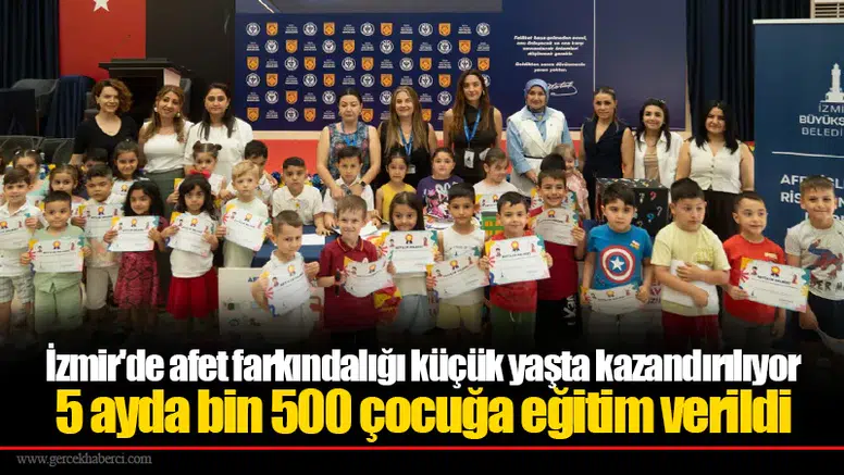 İzmir'de afet farkındalığı küçük yaşta kazandırılıyor