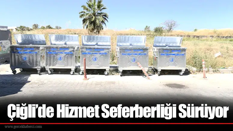 Çiğli’de Hizmet Seferberliği Sürüyor