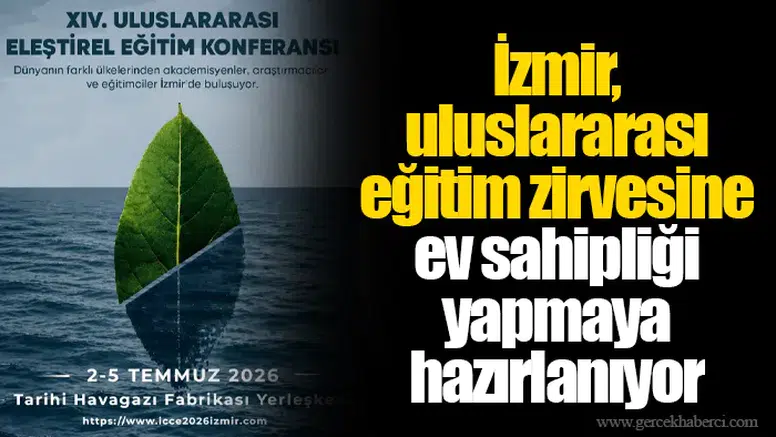 İzmir, uluslararası eğitim zirvesine ev sahipliği yapmaya hazırlanıyor
