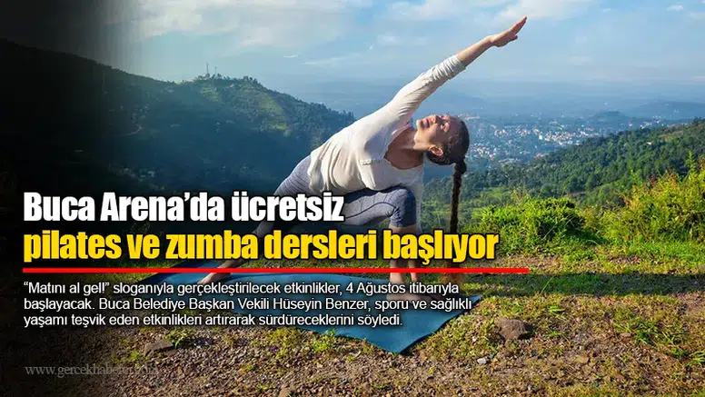 Buca Arena’da ücretsiz pilates ve zumba dersleri başlıyor
