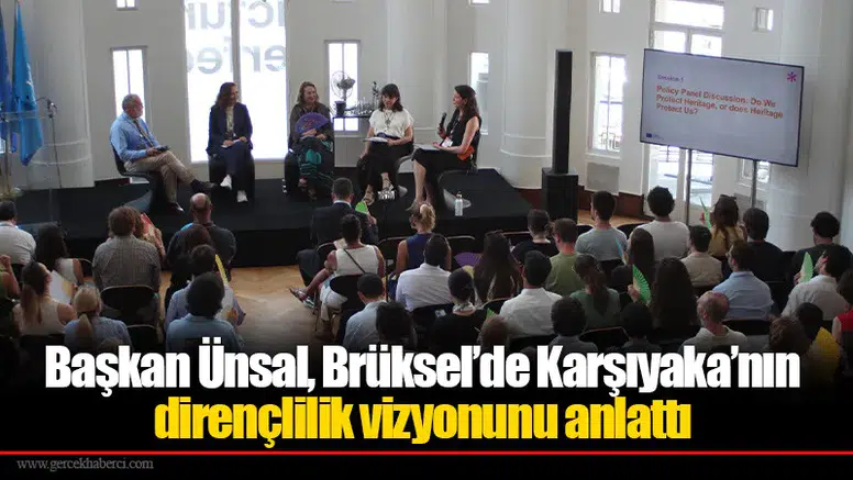 Başkan Ünsal, Brüksel’de Karşıyaka’nın dirençlilik vizyonunu anlattı