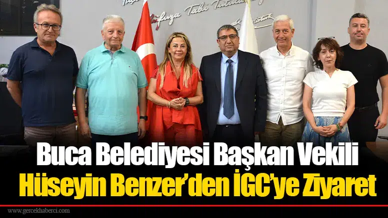 Buca Belediyesi Başkan Vekili Hüseyin Benzer’den İGC’ye Ziyaret