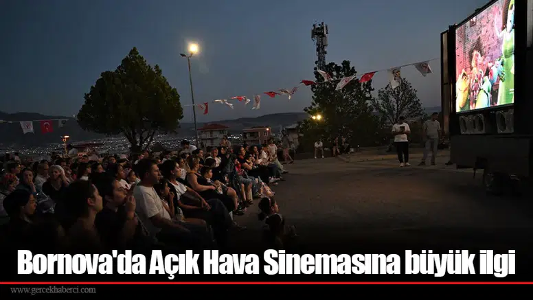Bornova'da Açık Hava Sinemasına büyük ilgi