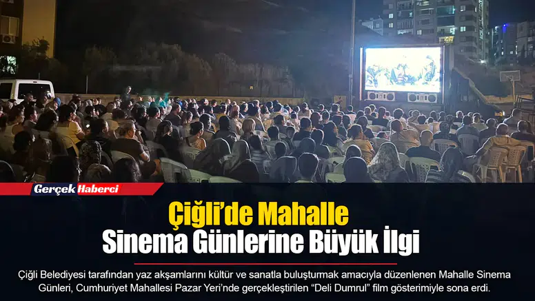 Çiğli’de Mahalle Sinema Günlerine Büyük İlgi