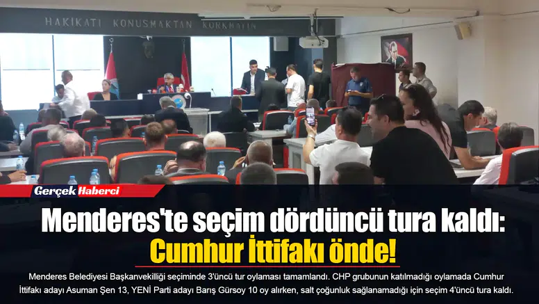 Menderes'te seçim dördüncü tura kaldı: Cumhur İttifakı önde!