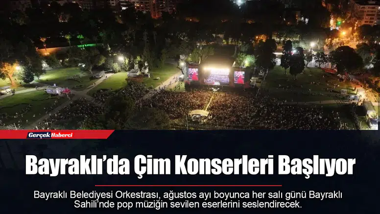 Bayraklı’da Çim Konserleri Başlıyor