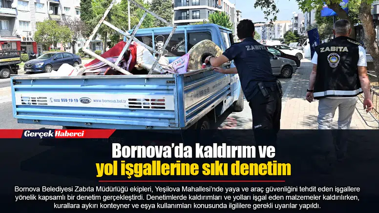 Bornova’da kaldırım ve yol işgallerine sıkı denetim