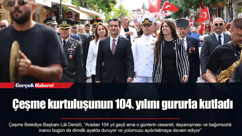Çeşme kurtuluşunun 104. yılını gururla kutladı