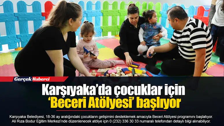 Karşıyaka’da çocuklar için ‘Beceri Atölyesi’ başlıyor
