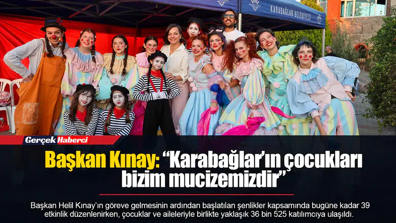 Başkan Kınay: “Karabağlar’ın çocukları bizim mucizemizdir”
