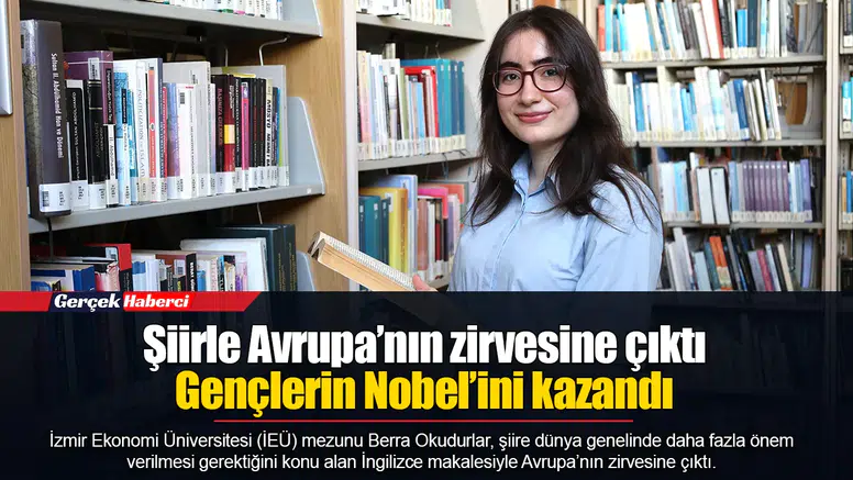 Şiirle Avrupa’nın zirvesine çıktı...  Gençlerin Nobel’ini kazandı
