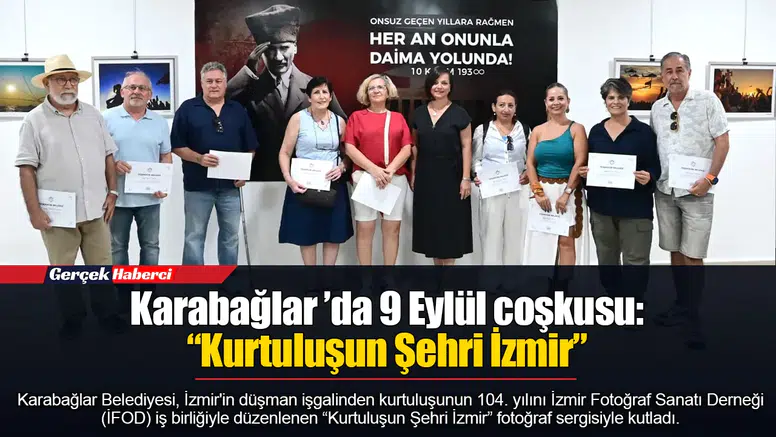 Karabağlar ’da 9 Eylül coşkusu: “Kurtuluşun Şehri İzmir”