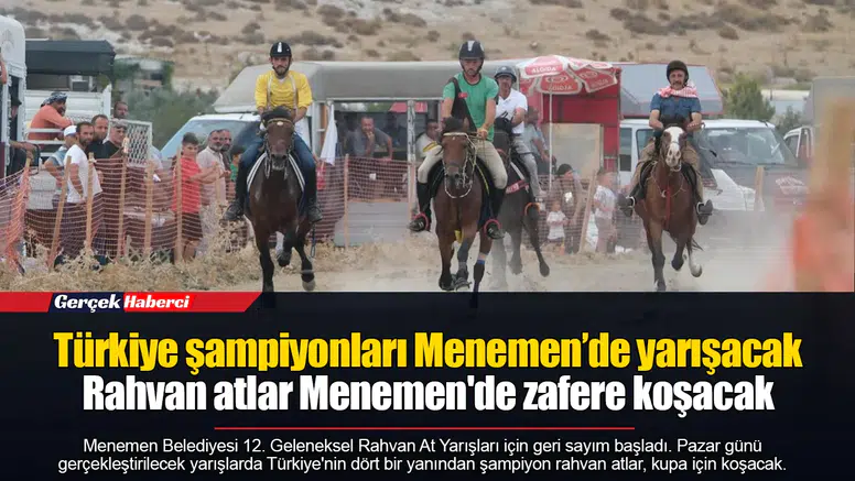 Türkiye şampiyonları Menemen’de yarışacak