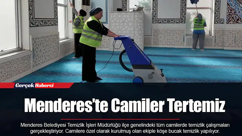 Menderes’te Camiler Tertemiz