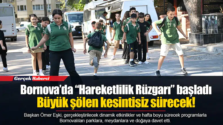 Bornova’da “Hareketlilik Rüzgarı” başladı...  Büyük şölen kesintisiz sürecek!