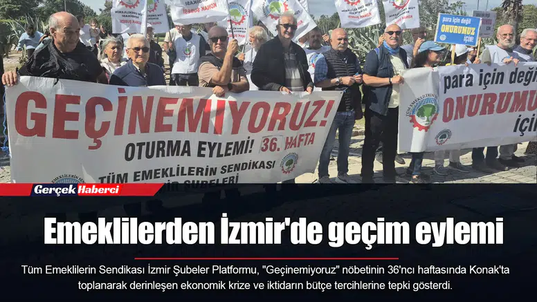 Emeklilerden İzmir'de geçim eylemi