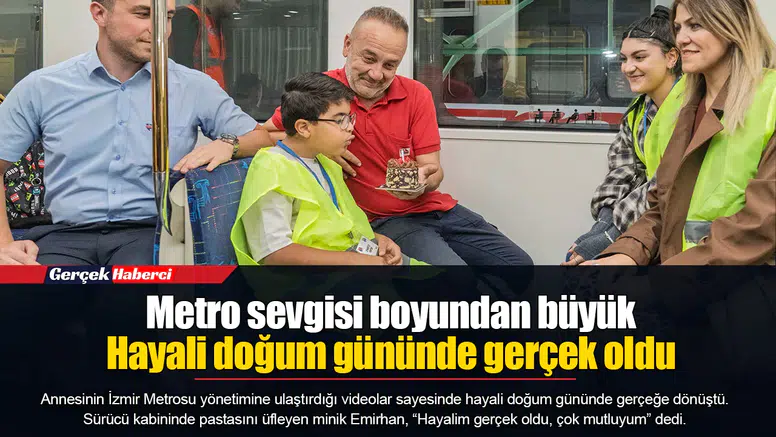 Metro sevgisi boyundan büyük...  Hayali doğum gününde gerçek oldu